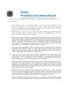Kauai Workforce Investment Board Compiled by Kaeo Bradford April-June 2014 Quarterly Report