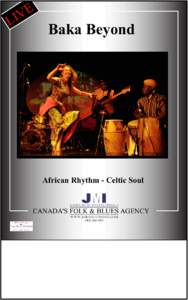 Baka Beyond  African Rhythm - Celtic Soul JENSEN MUSIC INTERNATIONAL  Inc.