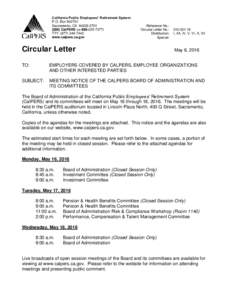 Circular Letter NoMeeting Notice of the CalPERS Board of Administration and Its Committees
