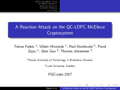 LDPC and MDPC Codes QC-MDPC McEliece Attack of Guo et al. QC-LDPC McEliece Our Attack