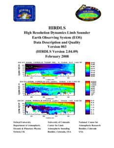 HIRDLS High Resolution Dynamics Limb Sounder Earth Observing System (EOS) Data Description and Quality Version 003 (HIRDLS Version)