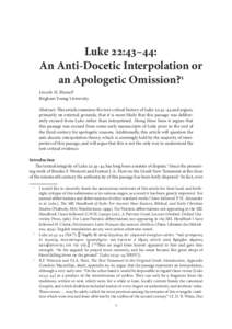 Luke 22:43-44: An Anti-Docetic Interpolation or an Apologetic Omission?
