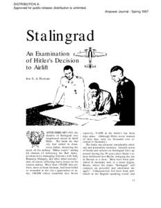 Stalingrad: An Examination of Hitler's Decision to Airlift
