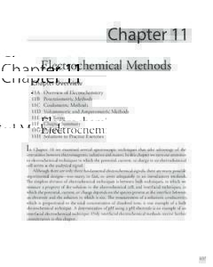 Chapter 11 Electrochemical Methods Chapter Overview 11A	 Overview of Electrochemistry 11B	 Potentiometric Methods 11C	 Coulometric Methods