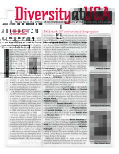 News from the Office of Institutional Diversity at the University of Georgia  UGA marks 50th anniversary of desegregation VOL. 10 • NO. 1