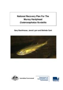 National Recovery Plan For The Murray Hardyhead Craterocephalus fluviatilis Gary Backhouse, Jarod Lyon and Belinda Cant