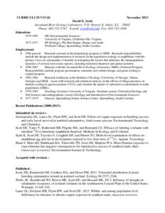 CURRICULUM VITAE  November 2013 David E. Scott Savannah River Ecology Laboratory, P.O. Drawer E, Aiken, S.C[removed]Phone: [removed]E-mail: [removed] Fax: [removed]