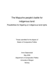 The Mapuche people’s battle for indigenous land: