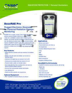 Radiation Protection | Personal Dosimeters  DoseRAE Pro Rugged Electronic Dosimeter for Personal Radiation Dosage Monitoring
