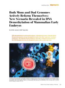 Vol.28 No[removed]Highlights Both Mom and Dad Genomes Actively Reform Themselves: