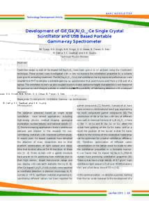 BARC NEWSLETTER Technology Development Article Development of Gd3Ga3Al2O12:Ce Single Crystal Scintillator and USB Based Portable Gamma-ray Spectrometer