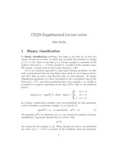 CS229 Supplemental Lecture notes John Duchi 1  Binary classification