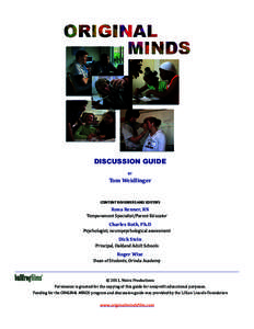DISCUSSION GUIDE by Tom Weidlinger  Content Reviewers and Editors