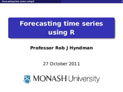 Forecasting time series using R  1 Forecasting time series using R