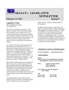 SDATAT’s LEGISLATIVE NEWSLETTER February 21, 2011 Legislative Notes 86th Legislative Session By Richard Howard