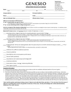 Return form to: Enrollment Management SUNY Geneseo Doty Hall 312 One College Circle APPLICATION FOR LEAVE OF ABSENCE