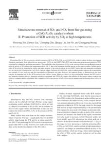 Journal of Catalysis–49 www.elsevier.com/locate/jcat Simultaneous removal of SO2 and NOx from flue gas using a CuO/Al2 O3 catalyst sorbent II. Promotion of SCR activity by SO2 at high temperatures