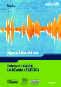 Issue 2 May 2009 Specification Edexcel GCSE in Music (2MU01)