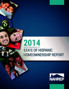 2014  STATE OF HISPANIC HOMEOWNERSHIP REPORT  2014