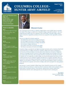 Columbia College– Hunter Army Airfield August Session 2011 A newsletter for
