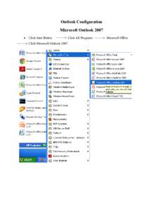 Outlook Configuration Microsoft Outlook 2007  Click Start Button