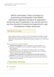 Case Id: b810f1e2-c173-4e66-b748-e31f099115fa Date: :58:00 REACH authorisation: Public consultation on streamlining and simplification of the REACH authorisation application procedure for applications