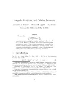 Integrals, Partitions, and Cellular Automata Alexander E. Holroyd∗ Thomas M. Liggett†  Dan Romik‡