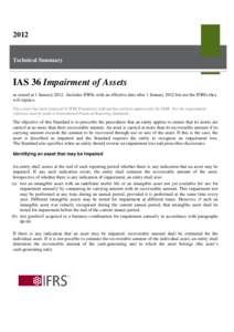 2012  Technical Summary IAS 36 Impairment of Assets as issued at 1 JanuaryIncludes IFRSs with an effective date after 1 January 2012 but not the IFRSs they
