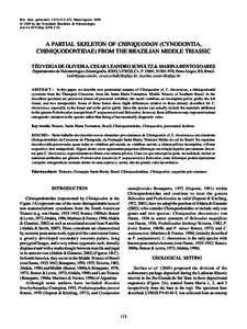 Rev. bras. paleontol. 12(2):[removed], Maio/Agosto 2009 © 2009 by the Sociedade Brasileira de Paleontologia doi:[removed]rbp[removed]A PARTIAL SKELETON OF CHINIQUODON (CYNODONTIA, CHINIQUODONTIDAE) FROM THE BRAZILIAN MID