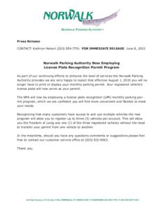 NORWALK PARKING AUTHORITY Press Release Press Release CONTACT: Kathryn HebertFOR IMMEDIATE RELEASE