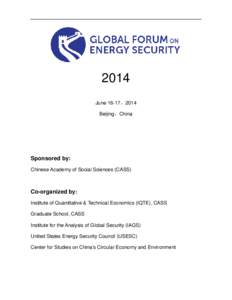 2014 June 16-17，2014 Beijing，China Sponsored by: Chinese Academy of Social Sciences (CASS)