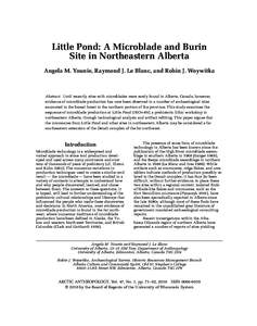 Little Pond: A Microblade and Burin Site in Northeastern Alberta Angela M. Younie, Raymond J. Le Blanc, and Robin J. Woywitka Abstract. Until recently sites with microblades were rarely found in Alberta, Canada; however,