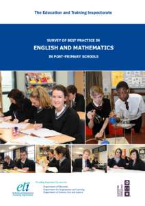 The Education and Training Inspectorate  SURVEY OF BEST PRACTICE IN ENGLISH AND MATHEMATICS IN POST-PRIMARY SCHOOLS