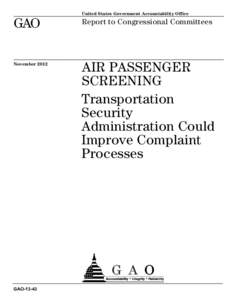 GAO-13-43, AIR PASSENGER SCREENING: Transportation Security Administration Could Improve Complaint Processes