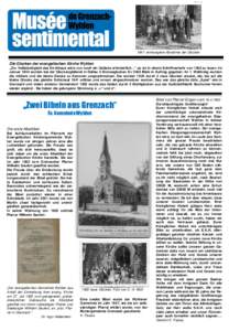 1941: erzwungene Abnahme der Glocken  Die Glocken der evangelischen Kirche Wyhlen „Zur Vollständigkeit des Kirchbaus wäre nun noch ein Geläute erforderlich…“ so ist in einem Schriftverkehr von 1902 zu lesen. Im 