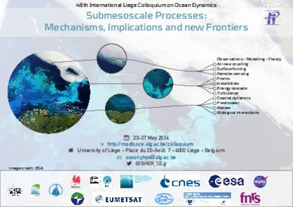 48th International Liege Colloquium on Ocean Dynamics - Submesoscale Processes:  Mechanisms, Implications and new Frontiers