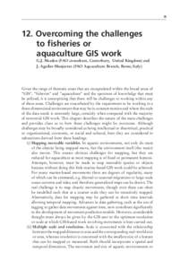 Advances in geographic information systems and remote sensing for fisheries and aquaculture. Summary version.