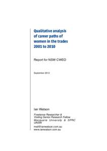 Qualitative analysis of career paths of women in the trades 2001 to 2010 Report for NSW CWEO