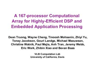 HC20A 167-processor Computational Array for Highly-Efficient DSP and Embedded Application Processing.ppt