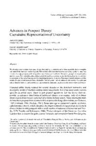 Journal of Risk and Uncertainty, 5:) © 1992 Kluwer Academic Publishers Advances in Prospect Theory: Cumulative Representation of Uncertainty AMOS TVERSKY