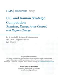 Burke Chair in Strategy U.S. and Iranian Strategic Competition Sanctions, Energy, Arms Control,