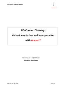 RD-Connect Training – Alamut  RD-Connect Training: Variant annotation and interpretation with Alamut®