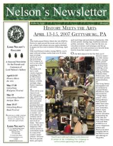 Volume 14 Issue 1  Spring 2007 HISTORY MEETS THE ARTS APRIL 13-15, 2007 GETTYSBURG, PA