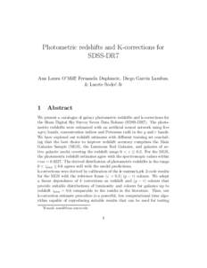 Photometric redshifts and K-corrections for SDSS-DR7 Ana Laura O’Mill∗, Fernanda Duplancic, Diego Garc´ıa Lambas, & Laerte Sodr´e Jr