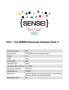D4.2 – The SENSEI Discourse Analysis Tools, 2  Document Number D4.2