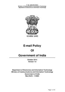 F. NoEG-II Ministry of Communication & Information Technology Department of Electronics & Information Technology E-mail Policy Of