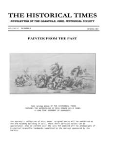 THE HISTORICAL TIMES NEWSLETTER OF THE GRANVILLE, OHIO, HISTORICAL SOCIETY VOLUME III NUMBER 2
