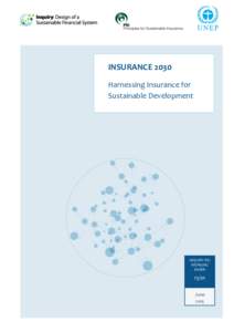 INSURANCE 2030 Harnessing Insurance for Sustainable Development INQUIRY-PSI WORKING