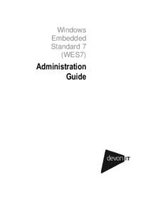 Windows Embedded Standard 7 (WES7)  Administration