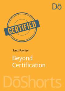 Beyond Certification Scott Poynton Founder, The Forest Trust 